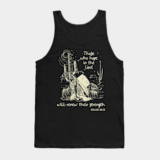 Those Who Hope In The Lord Will Renew Their Strength Hat Cowgirl Western Tank Top
